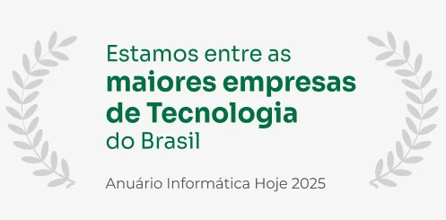 Estamos entre as maiores empresas de Tecnologia do Brasil — Anuário Informática Hoje 2025